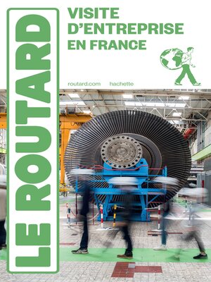 cover image of Guide du Routard Visite d'entreprise en France